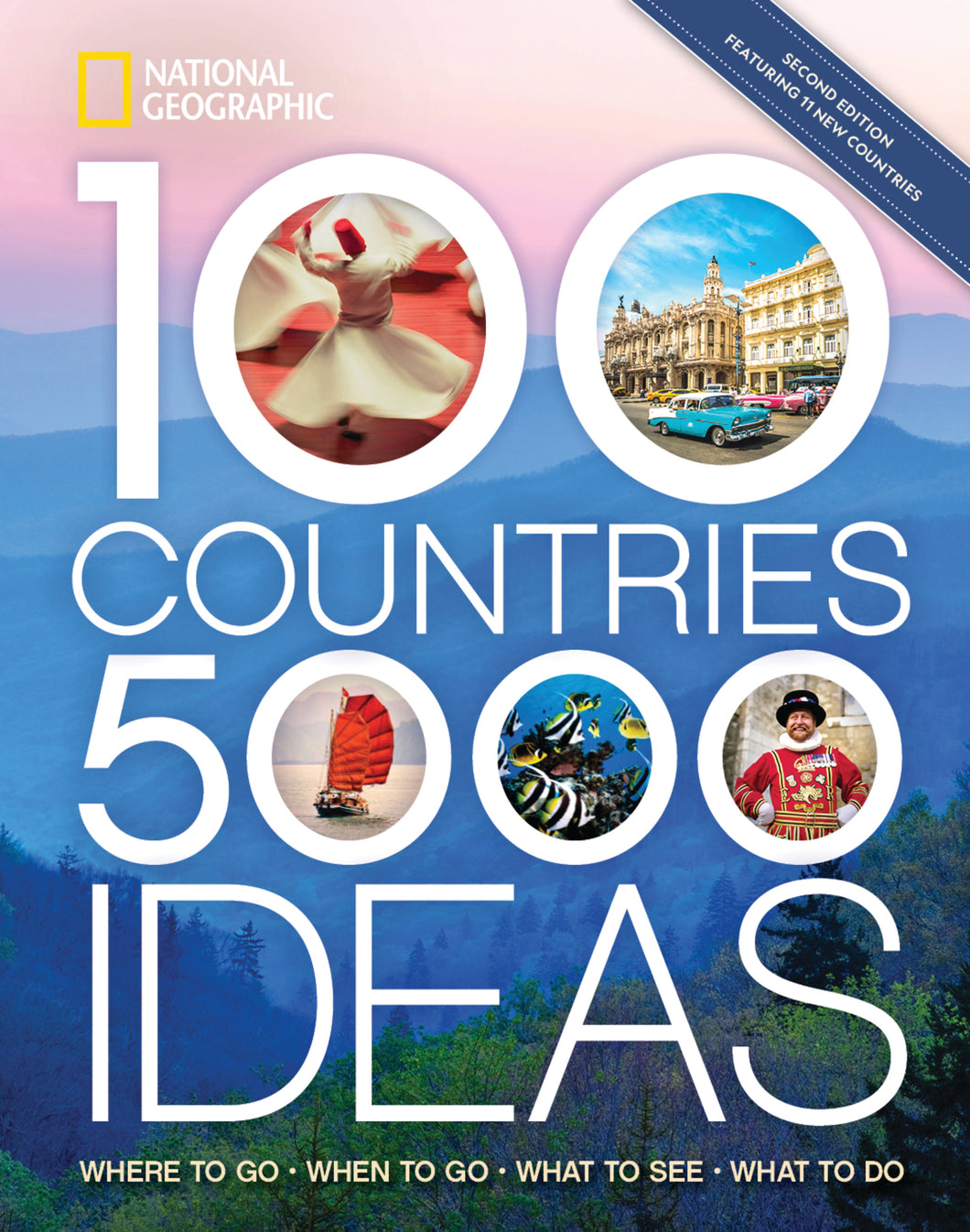 National Geographic:  100 Countries, 5,000 Ideas